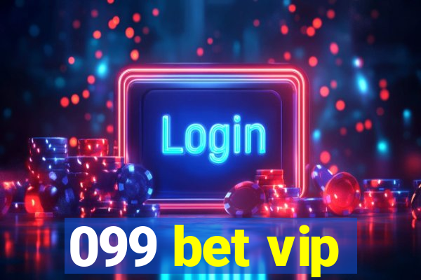 099 bet vip